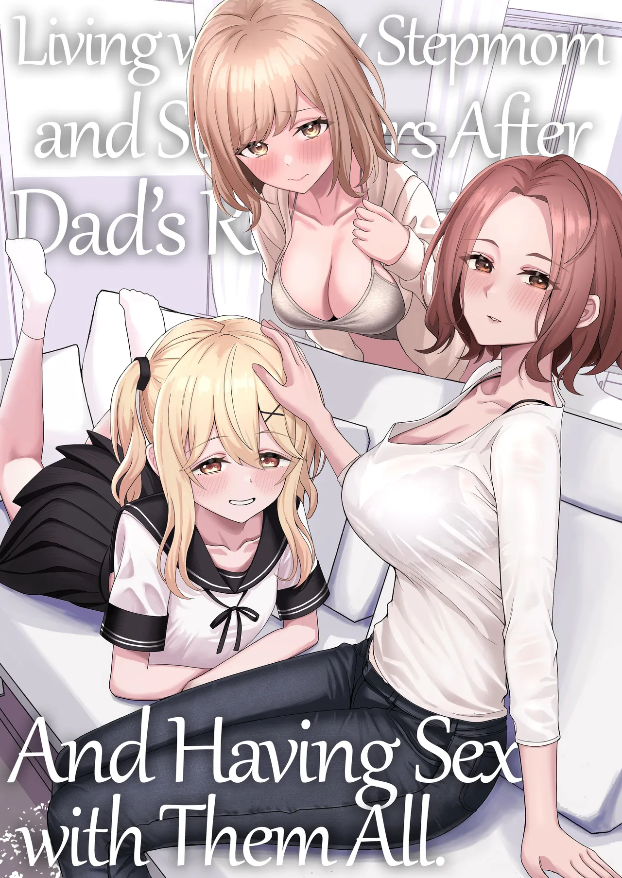 Page 1 of Chichi no Saikon de Doukyo suru Koto ni Natta Gibo no Gijou Shimai to Kawarugawaru Sex shite shimatta Hon | Living with My Stepmom and Stepsisters After Dad's Remarriage and Having Sex with Them All