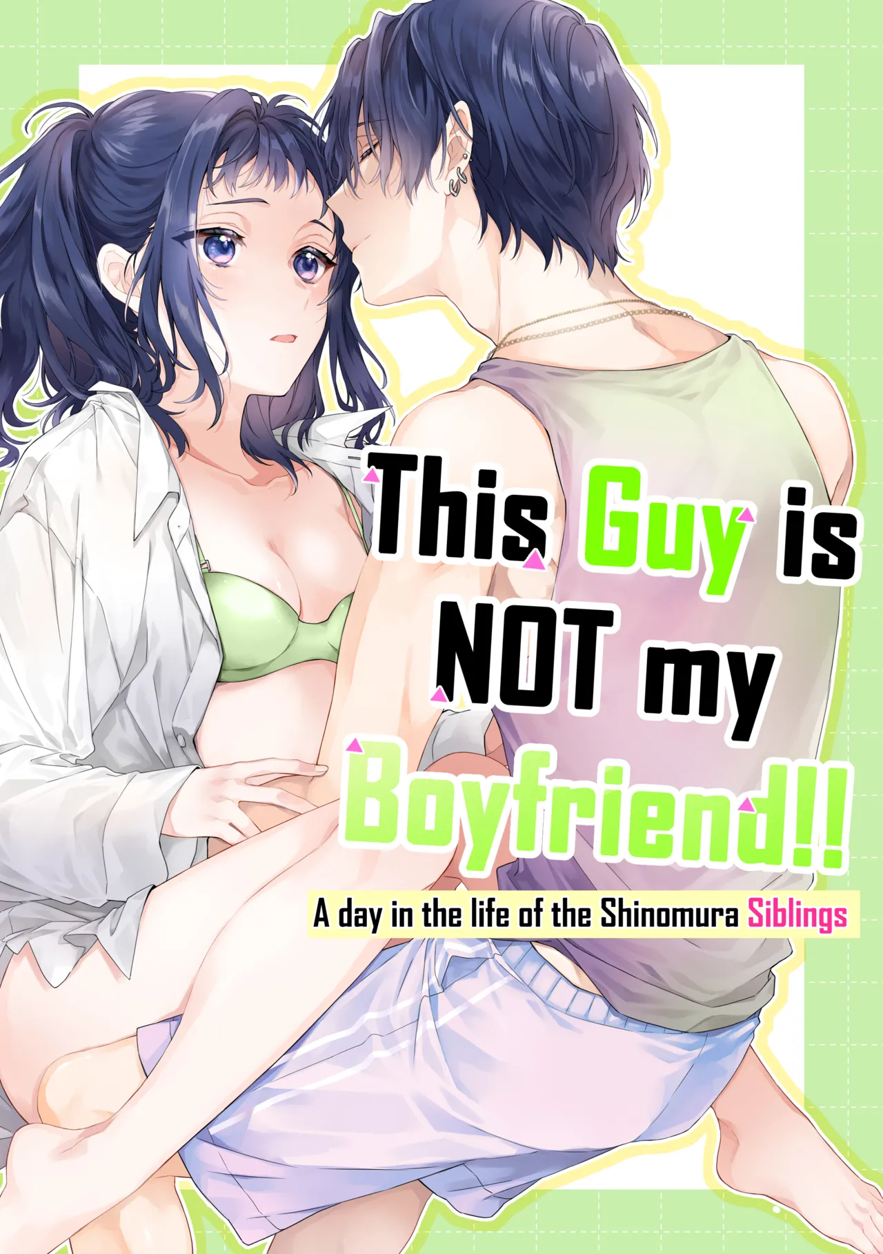 Page 1 of Kono Hito Kareshi ja Arimasen!! (3) ~Shinomura Kyoudai no Nichijou~ | This Guy is NOT my Boyfriend!! ~A day in the life of the Shinomura siblings~