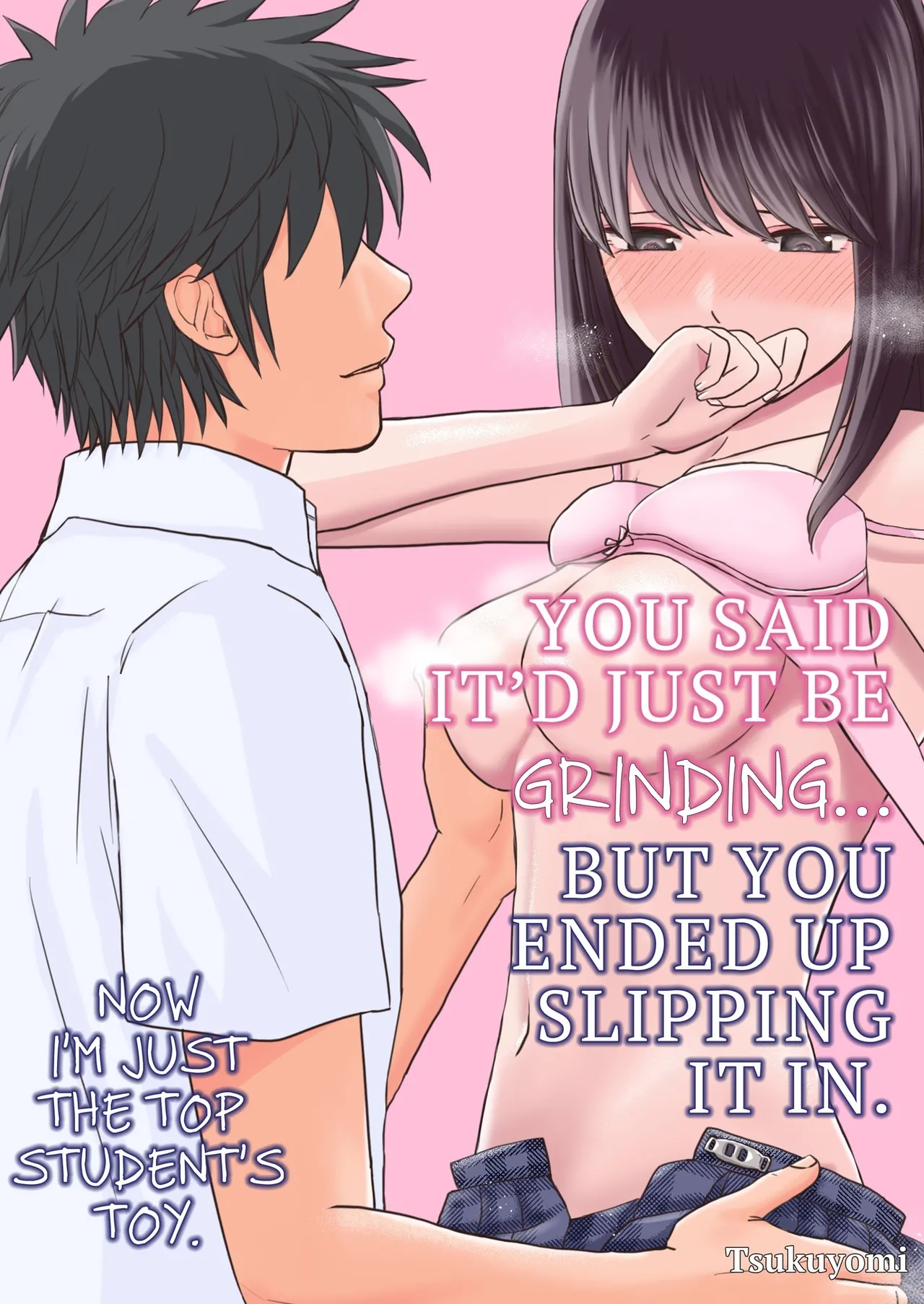Page 1 of Sumata dake tte Itta no ni… Nurutto Sounyuusarechatta Yuutousei no Omocha | You Said It'd Just Be Grinding... But You Ended up Slipping It In. Now I'm Just the Top Student's Toy.