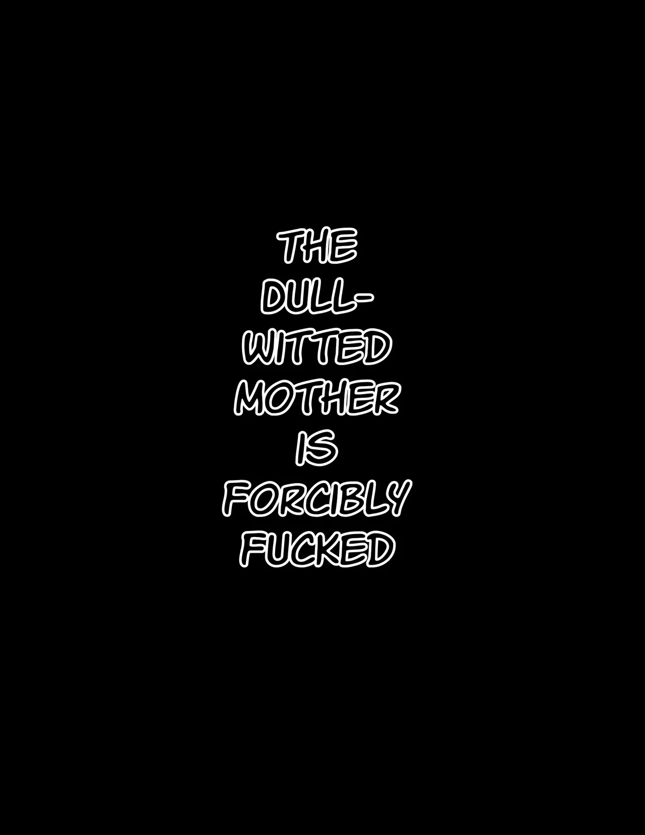 Page 2 of Fucking a Doltish Mother